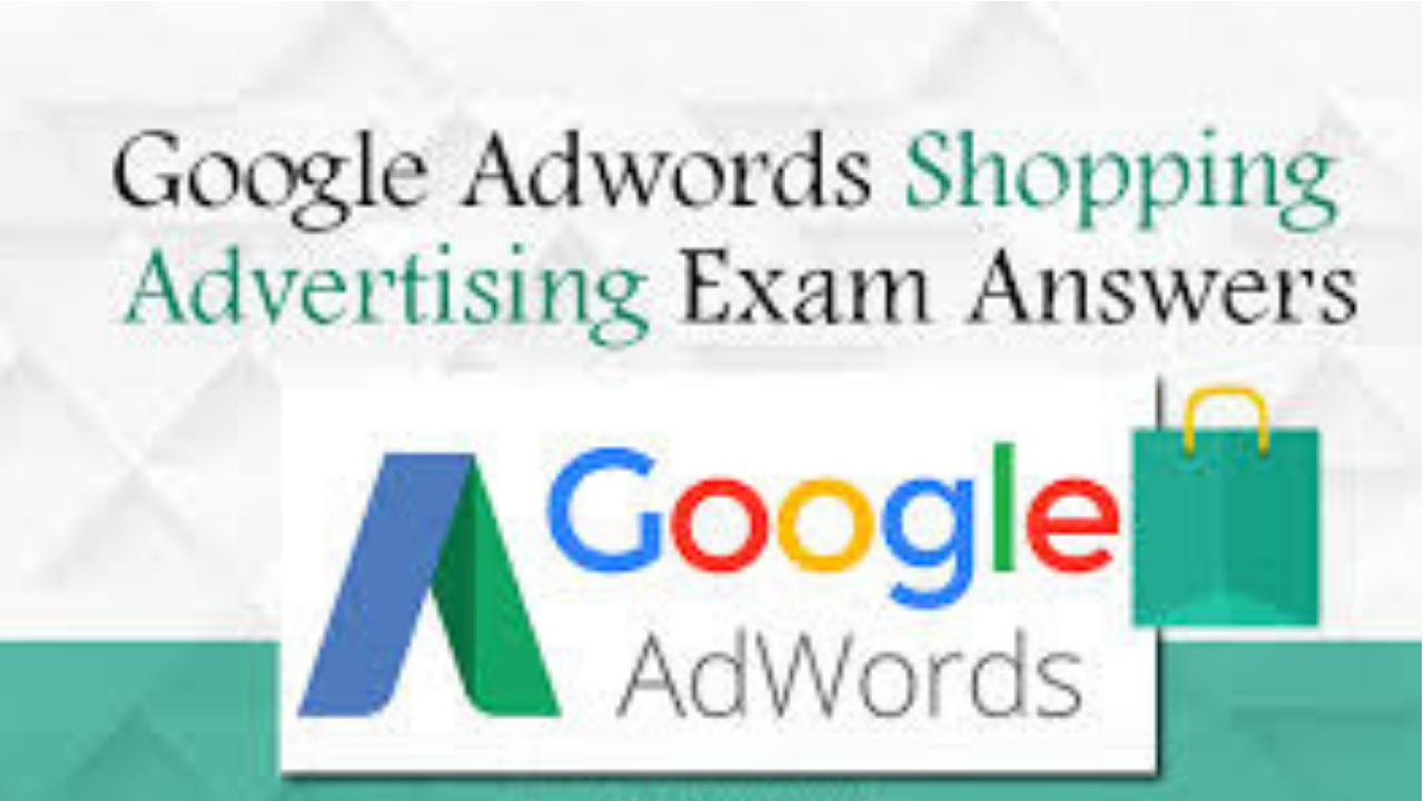 Google AdWords Shopping Advertising Exam Question And Answers 2018