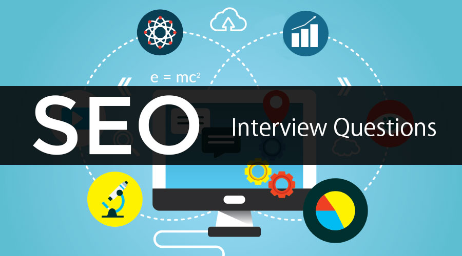 top seo interview questions and answers 2019