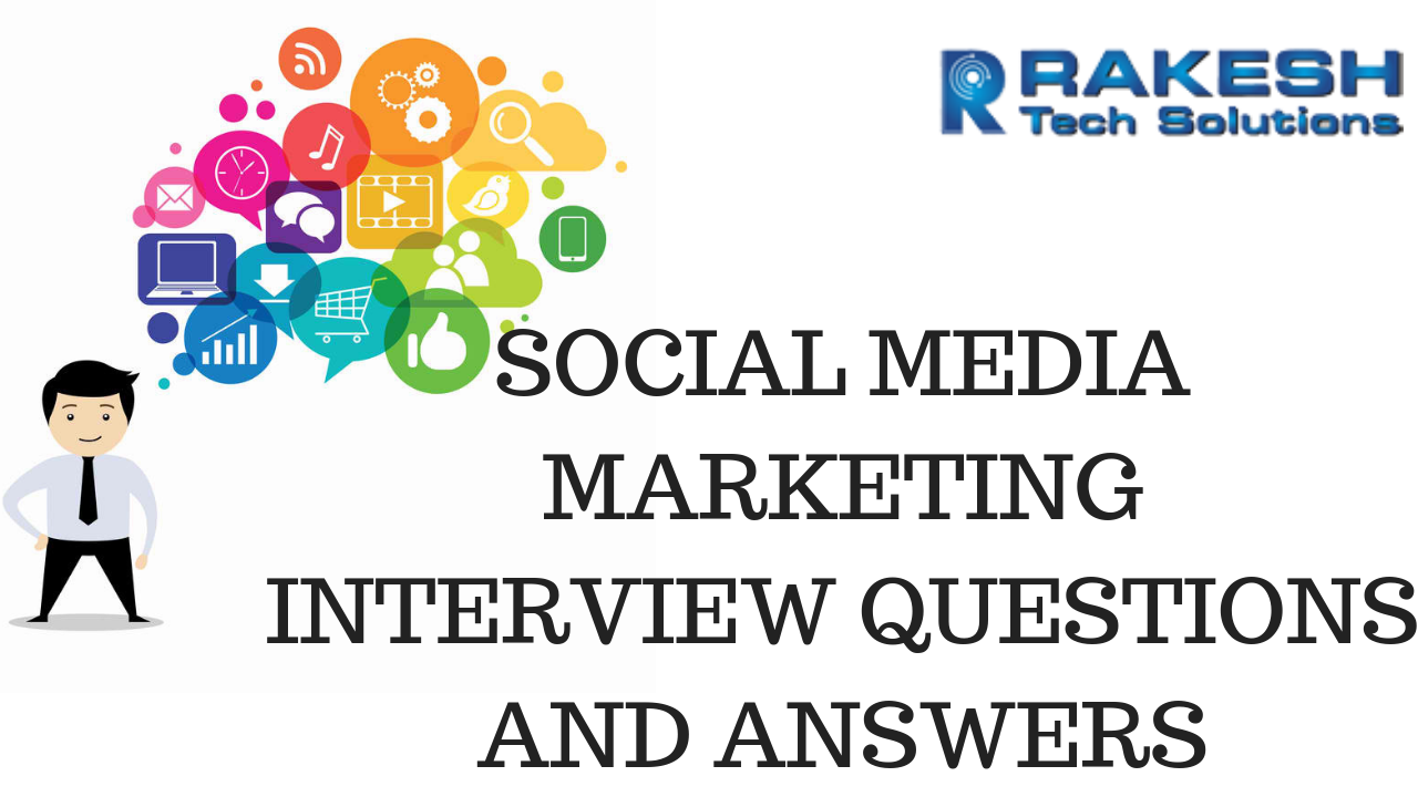 social media marketing interview questions and answers