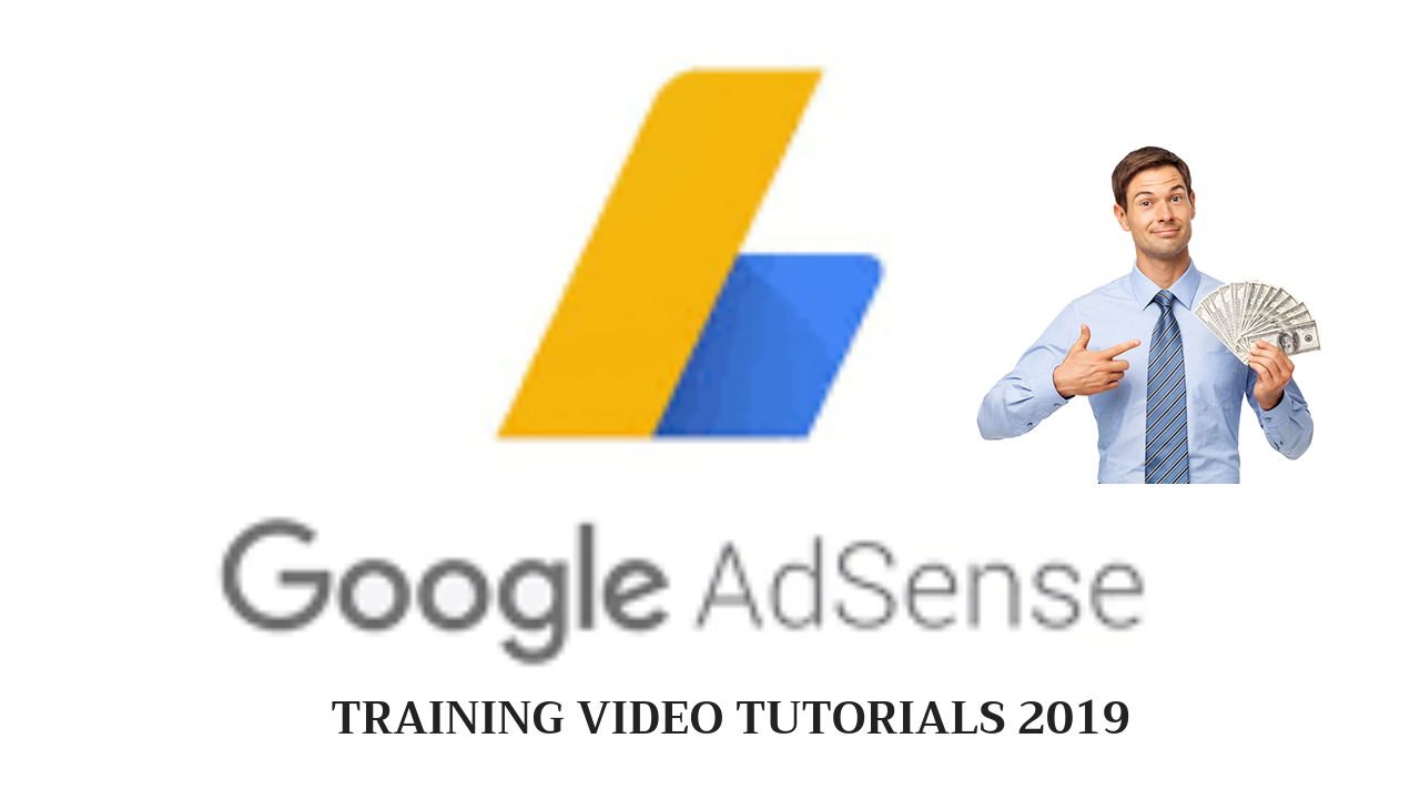 google adsense training video tutorials 2019